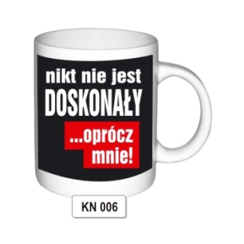 Kubek KN006 nikt nie jest Doskonały