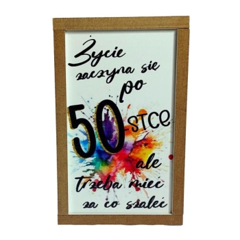 Skarbonka drewniana mała - Życie zaczyna się po 50-stce