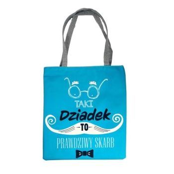 Torba - Taki Dziadek to prawdziwy skarb