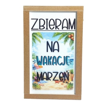 Skarbonka drewniana mała - Zbieram na wakacje marzeń
