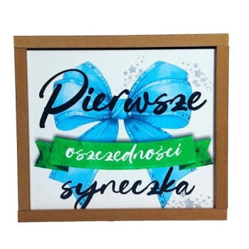 Skarbonka drewniana - Pierwsze oszczędności syneczka