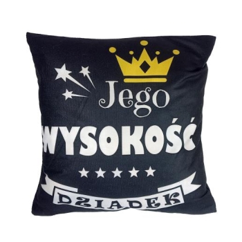 Poduszka - Jego wysokość Dziadek