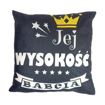 Poduszka - Jej wysokość Babcia